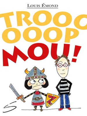 cover image of Trop mou !